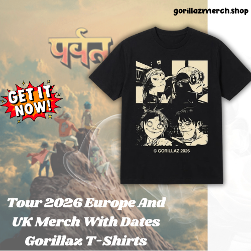 New Arrival Tour 2026 Europe And UK Merch With Dates DTNK1905 Gorillaz T-Shirts